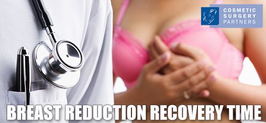What Is The Recovery Time After Breast Reduction Surgery