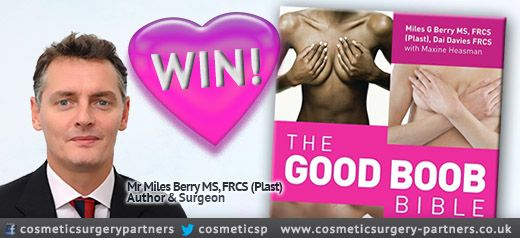 Win a free copy of 'Good Boob Bible' a book about Breast Surgery written by our expert cosmetic surgeon Miles Berry